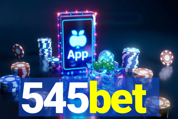 545bet