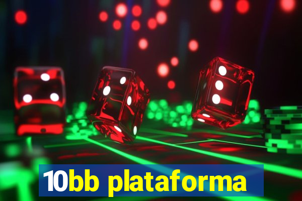 10bb plataforma