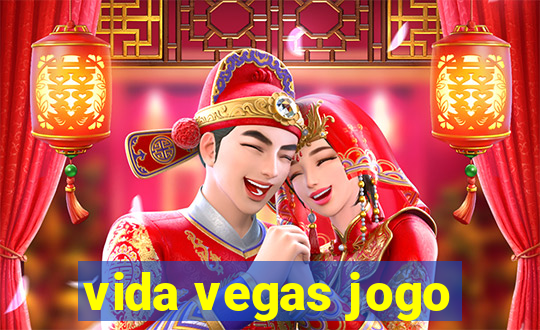 vida vegas jogo