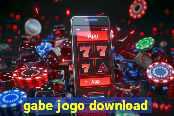 gabe jogo download