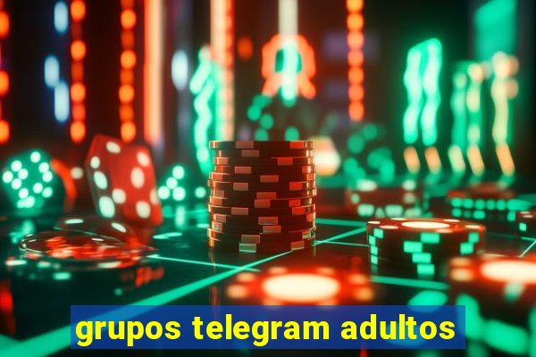 grupos telegram adultos