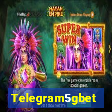 Telegram5gbet