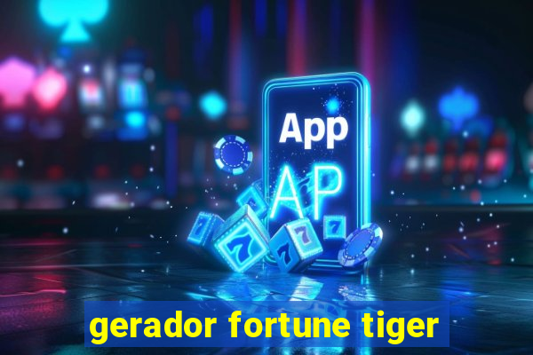 gerador fortune tiger