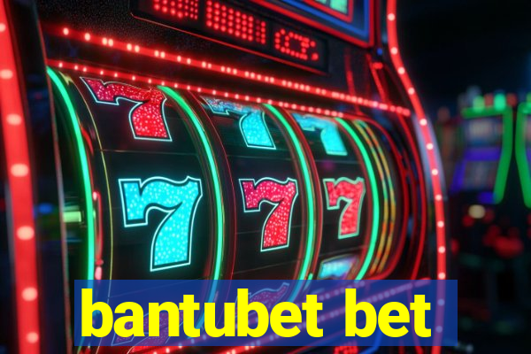 bantubet bet