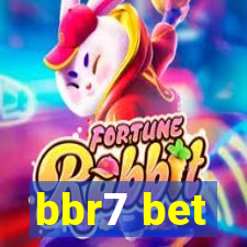 bbr7 bet