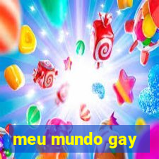 meu mundo gay