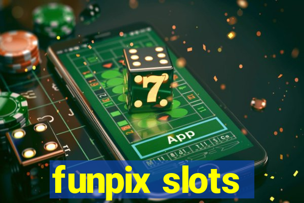 funpix slots