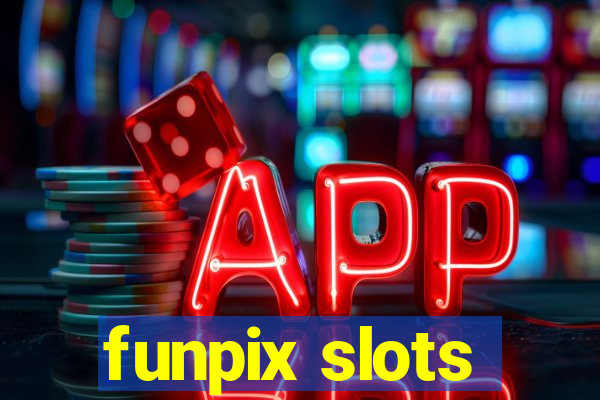 funpix slots