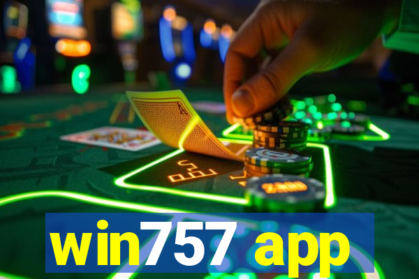 win757 app