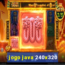 jogo java 240x320