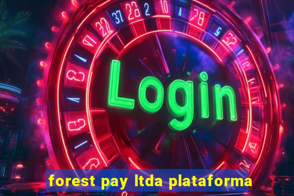 forest pay ltda plataforma