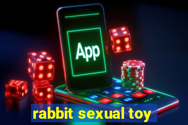 rabbit sexual toy