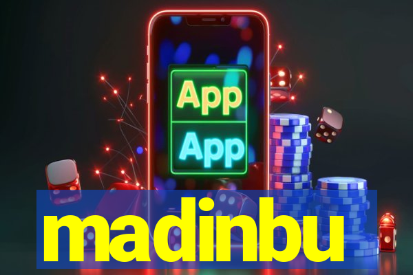 madinbu