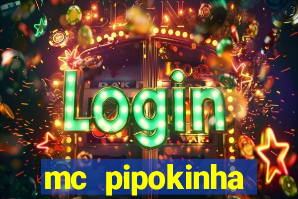 mc pipokinha privacy videos