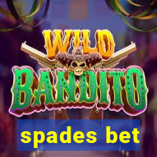 spades bet