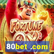 80bet .com