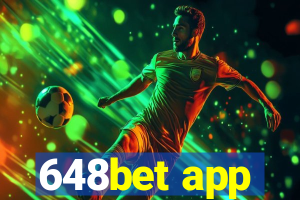 648bet app