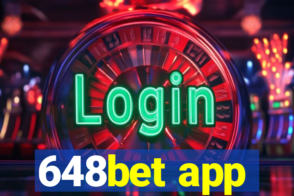 648bet app