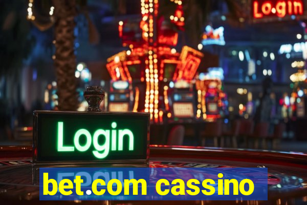 bet.com cassino