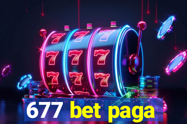 677 bet paga