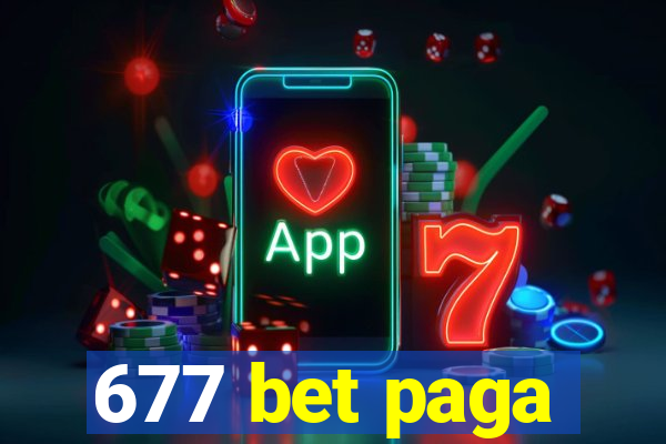 677 bet paga