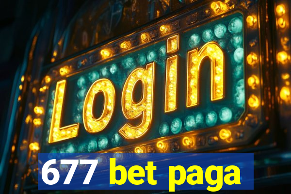 677 bet paga