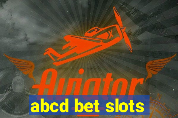 abcd bet slots