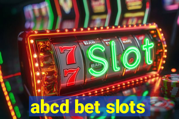 abcd bet slots