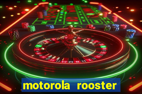 motorola rooster alarm sound download