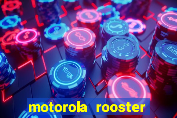 motorola rooster alarm sound download