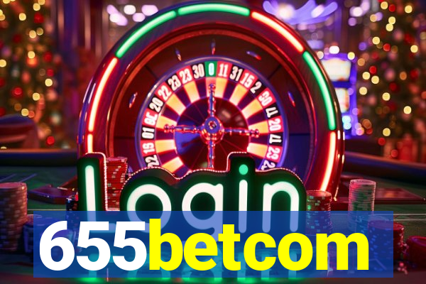 655betcom