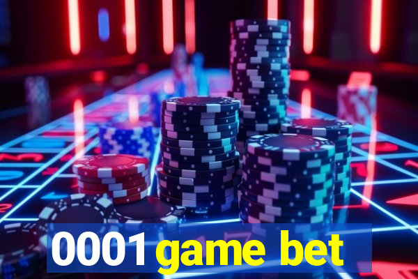 0001 game bet