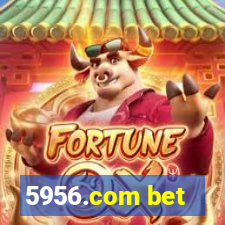 5956.com bet