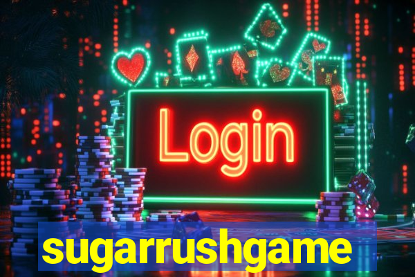 sugarrushgame