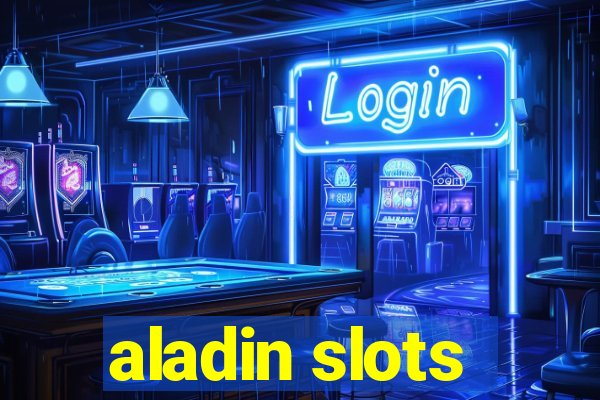 aladin slots