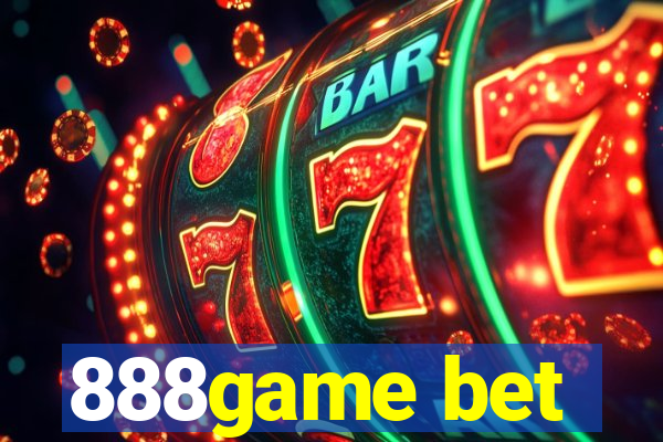 888game bet