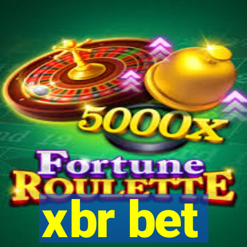 xbr bet