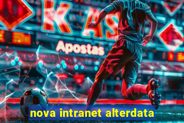 nova intranet alterdata