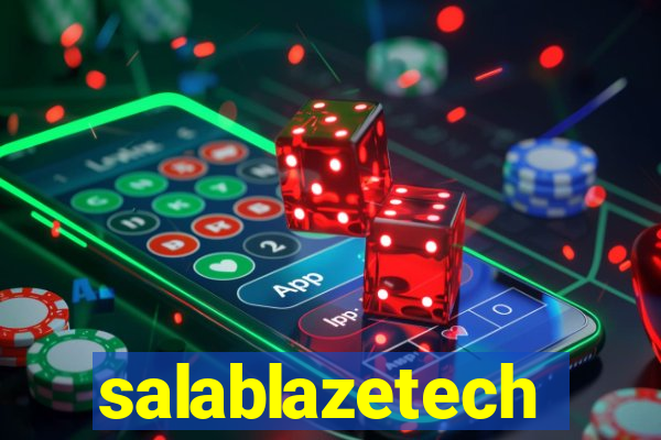 salablazetech