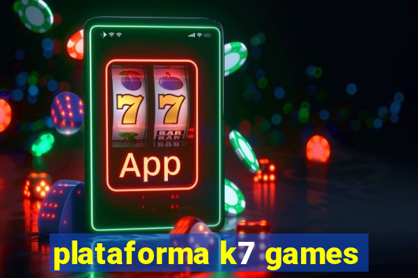 plataforma k7 games