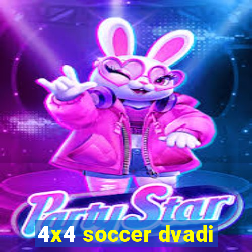 4x4 soccer dvadi