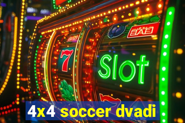 4x4 soccer dvadi