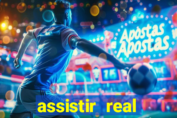 assistir real madrid ao vivo futemax