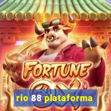 rio 88 plataforma