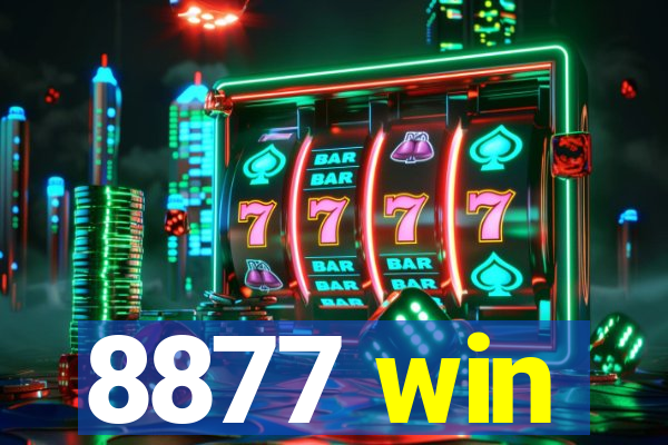 8877 win