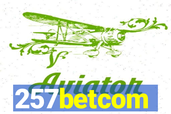 257betcom