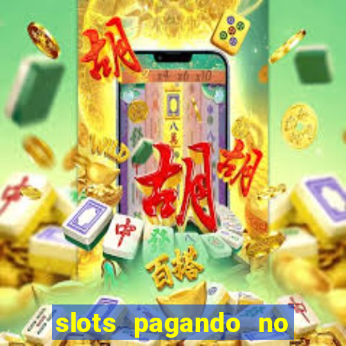 slots pagando no cadastro saque free