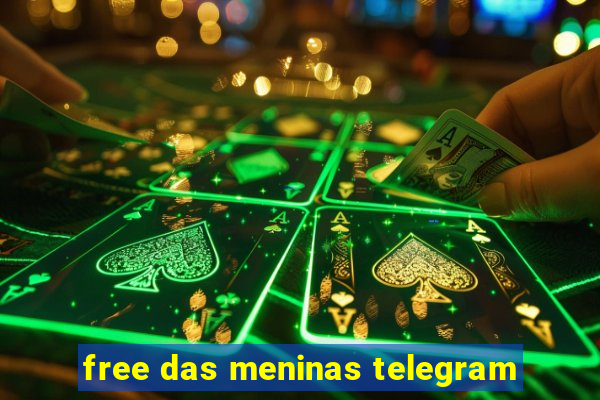 free das meninas telegram