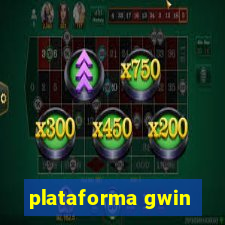 plataforma gwin