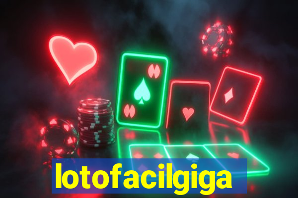 lotofacilgiga